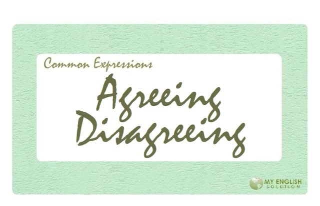 Useful Expressions-Agreeing-Disagreeing