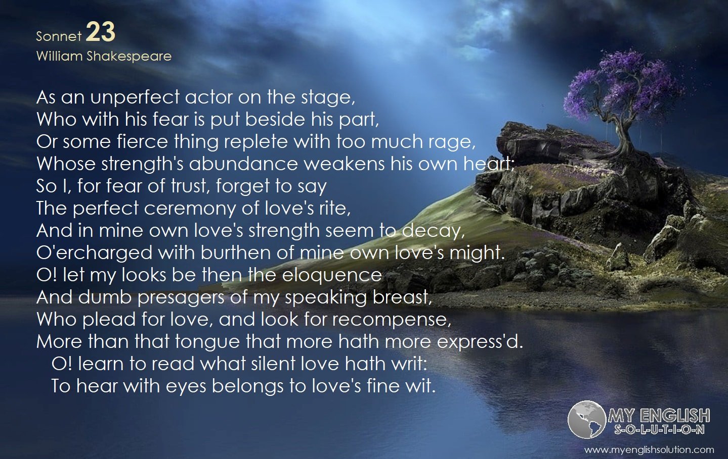 Sonnet No_023_william shakespeare_As an unperfect actor on the stage