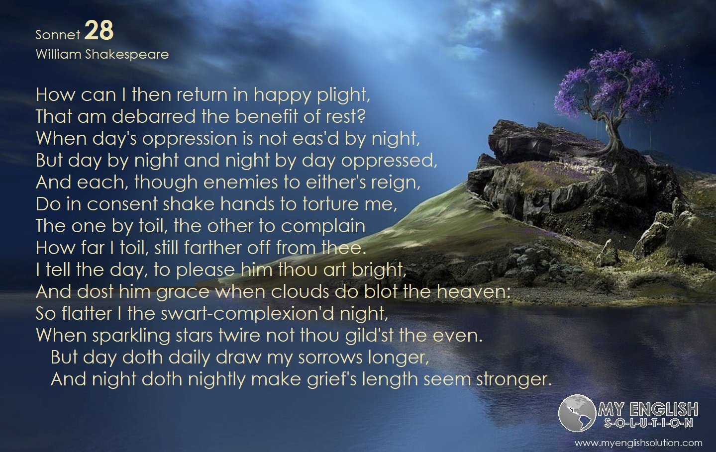 Sonnet No_028_william shakespeare_How can I then return in happy plight