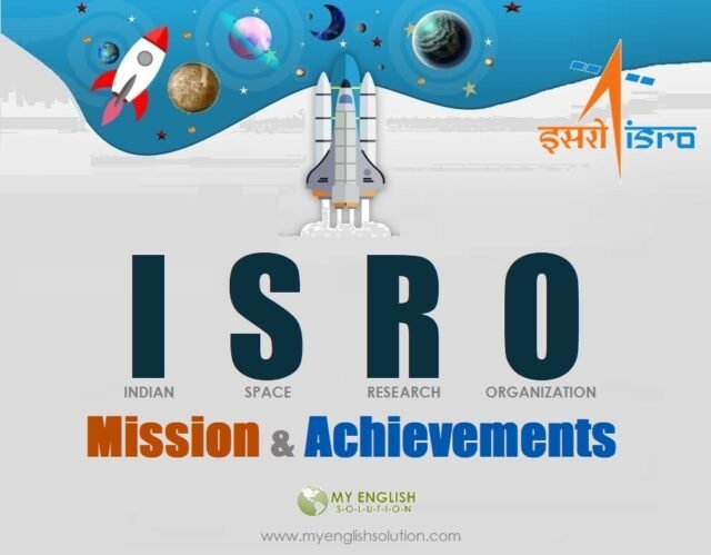 ISRO-Mission and Achievements