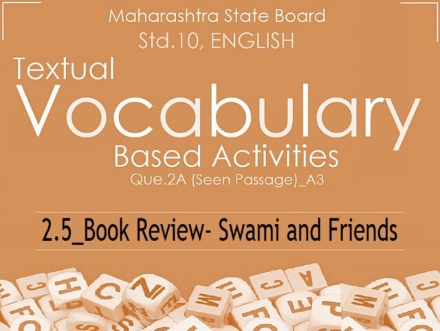STD.10-Textual Vocabulary Based Activities_Book Review-Swami and Friends